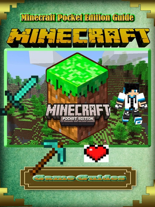 Title details for Minecraft Pocket Edition Guide by Game Ultımate Game Guides - Available